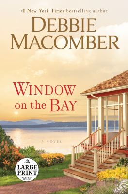 Window on the bay [large type] : a novel /