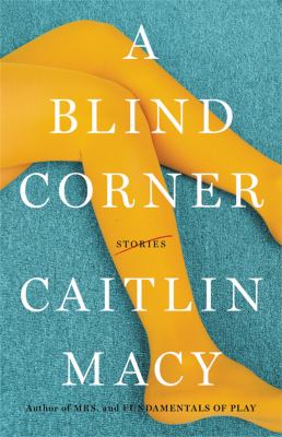 A blind corner : stories /