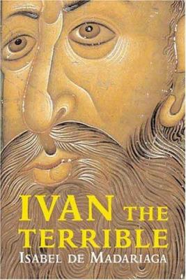 Ivan the Terrible : first tsar of Russia /