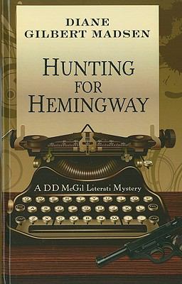Hunting for Hemingway [large type] /