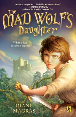 The Mad Wolf's daughter /