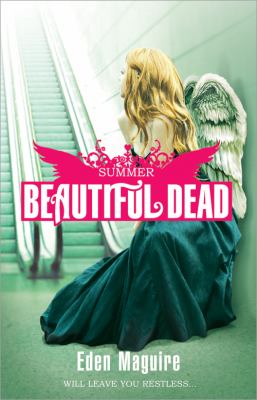 Beautiful dead : Summer /