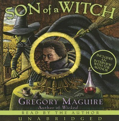Son of a witch : [compact disc, unabridged] : a novel /