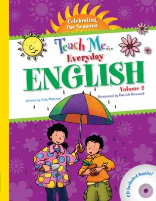 Teach me everyday English . Volume 2 , Celebrating the seasons [compact disc] /