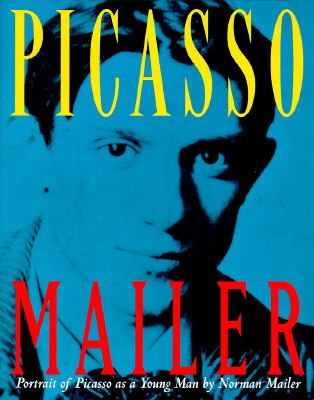 Portrait of Picasso as a young man : an interpretative biography /