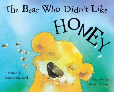 The bear who didn't like honey /