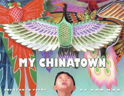 My Chinatown : one year in poems /