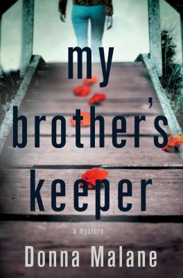 My brother's keeper : a mystery /
