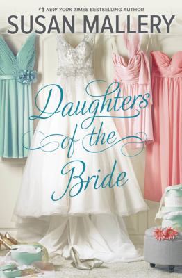 Daughters of the bride [large type] /