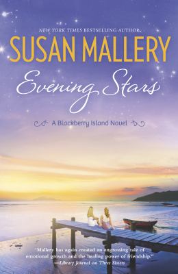 Evening stars : a Blackberry Island novel /