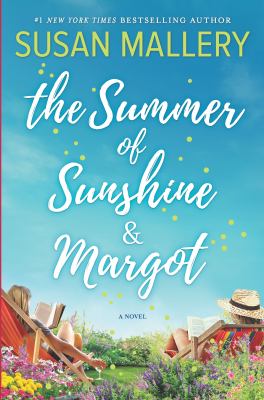 The summer of Sunshine & Margot /