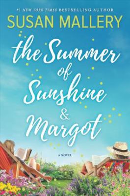 The summer of Sunshine & Margot [large type] /