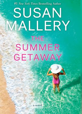 The summer getaway [large type] /