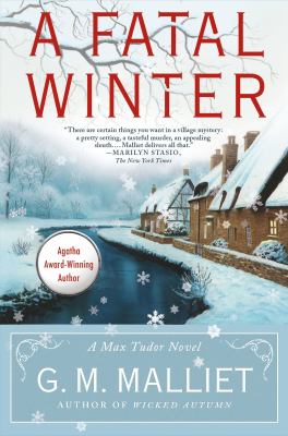 A fatal winter a Max Tudor novel /