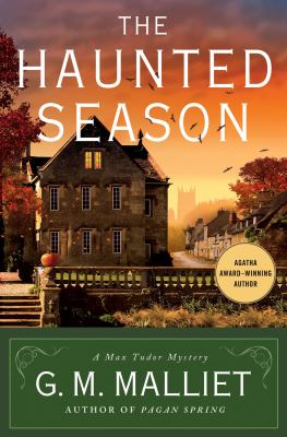 The haunted season : a Max Tudor novel /