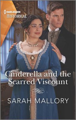 Cinderella and the scarred Viscount /