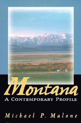 Montana : a contemporary profile /
