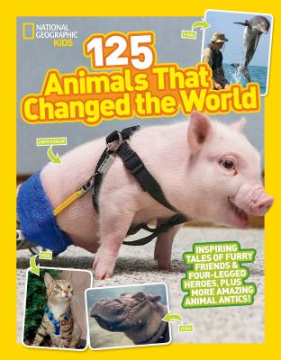 125 animals that changed the world /