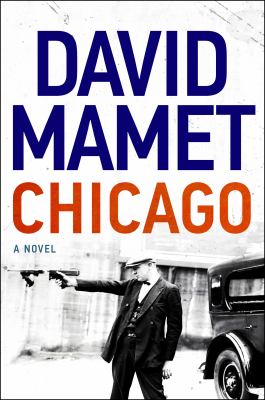 Chicago : a novel /