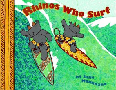 Rhinos who surf /