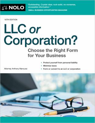 LLC or corporation? : choose the right form for your business /