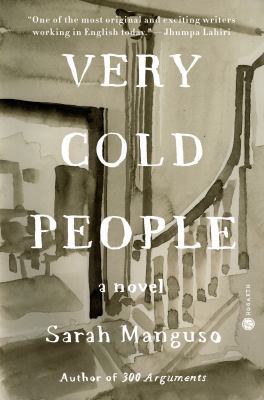 Very cold people : a novel /