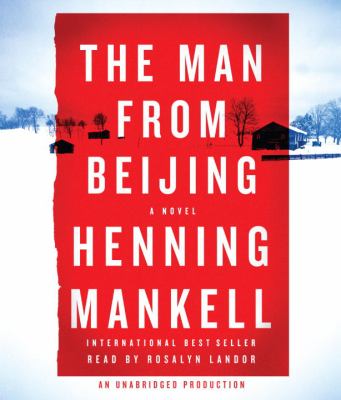 The man from Beijing [compact disc, unabridged]/