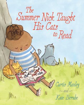 The summer Nick taught his cats to read /