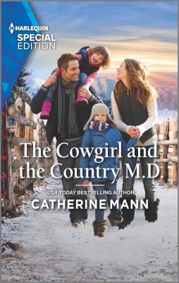 The Cowgirl and the Country M.D. /