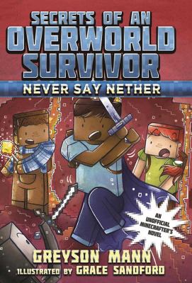 Never say nether /
