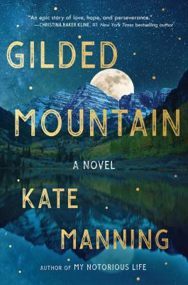 Gilded mountain : a novel /