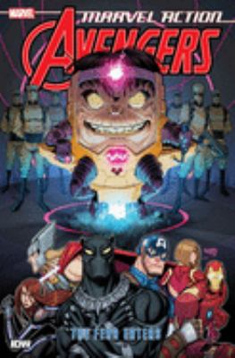 Marvel action. Avengers. The Fear eaters. Book 3 /