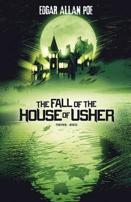 The fall of the house of Usher /
