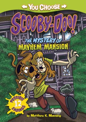 The mystery of the mayhem mansion /