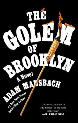 The golem of Brooklyn : a novel /