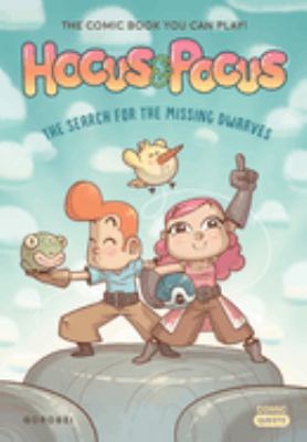 Hocus & Pocus : the search for the missing dwarves /