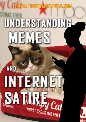Understanding memes and internet satire /