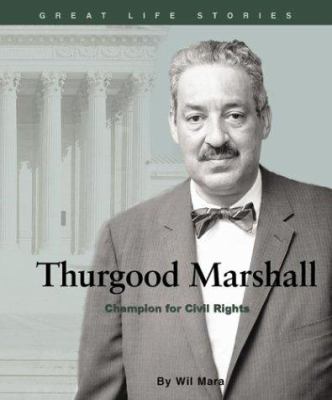 Thurgood Marshall : champion for civil rights /