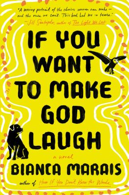 If you want to make God laugh /