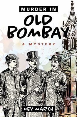Murder in old Bombay [large type] /