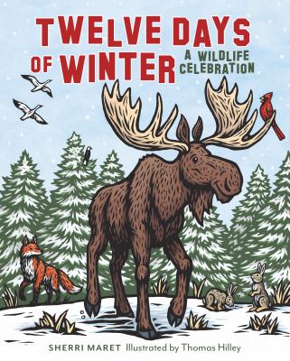 Twelve days of winter : a wildlife celebration /