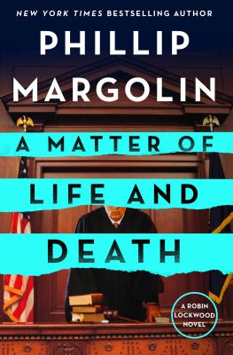 A matter of life and death : a Robin Lockwood novel /
