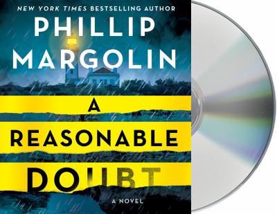 A reasonable doubt [compact disc, unabridged] : a novel /