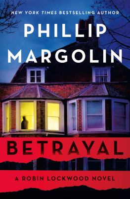 Betrayal [ebook] : A robin lockwood novel.