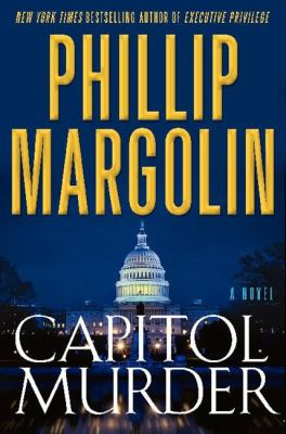 Capitol murder : a novel of suspense /