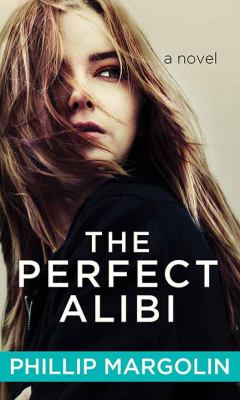 The perfect alibi [large type] /