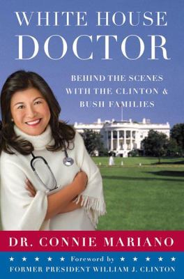 White House doctor : a memoir /