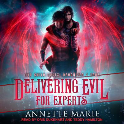 Delivering evil for experts [eaudiobook].