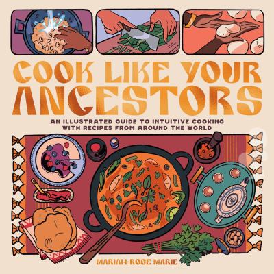 Cook like your ancestors /