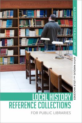 Local history reference collections for public libraries /
